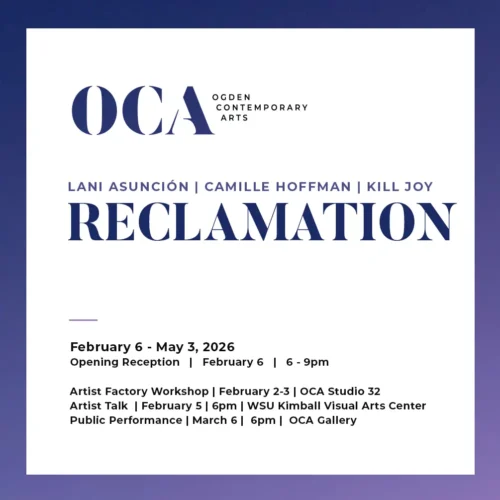 OCA Announces New Exhibition—RECLAMATION