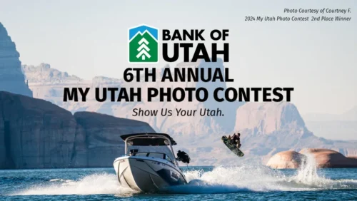 Bank of Utah Launches 6th Annual My Utah Photo Contest